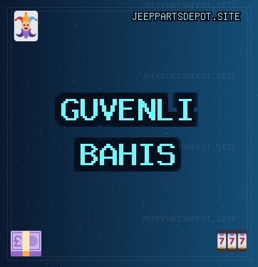 Güvenilir Bahis Siteleri - 808 TL Deneme Bonusu | jeeppartsdepot.site